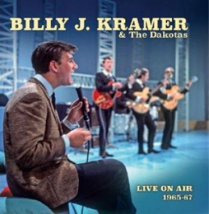 Kramer Billy J And The Dakotas - Live On Air 1965-67 i gruppen CD / Pop-Rock hos Bengans Skivbutik AB (3956605)
