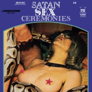 Mephistofeles - Satan Sex Ceremonies (Vinyl Lp i gruppen VINYL / Hårdrock hos Bengans Skivbutik AB (3956627)