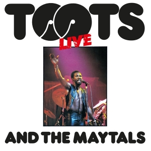 Toots & The Maytals - Live i gruppen VINYL / Kommande / Reggae hos Bengans Skivbutik AB (3956737)
