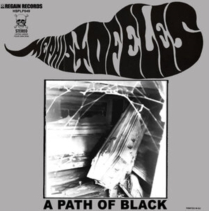Mephistofeles - A Path Of Black (Vinyl Lp) i gruppen VINYL / Hårdrock hos Bengans Skivbutik AB (3956970)
