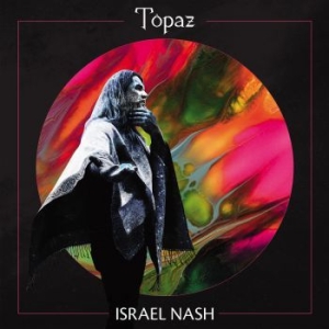 Nash Israel - Topaz (Black Vinyl) i gruppen Minishops / Israel Nash hos Bengans Skivbutik AB (3957177)