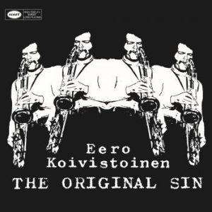 Koivistoinen Eero - Original Sin i gruppen VINYL / Jazz/Blues hos Bengans Skivbutik AB (3957186)