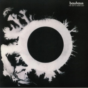 Bauhaus - The Sky's Gone Out i gruppen CD / Pop-Rock hos Bengans Skivbutik AB (3957251)