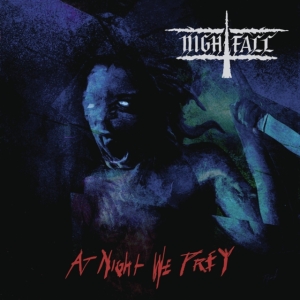 Nightfall - At Night We Prey i gruppen CD / Hårdrock hos Bengans Skivbutik AB (3957266)