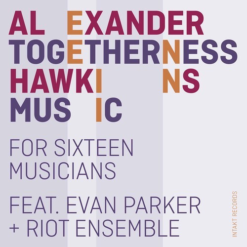 Alexander Hawkins - Togetherness Music i gruppen CD / Jazz/Blues hos Bengans Skivbutik AB (3957461)
