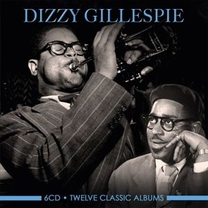 Gillespie Dizzy - Twelve Classic Albums i gruppen CD / Jazz/Blues hos Bengans Skivbutik AB (3959930)