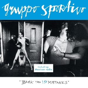 Gruppo Sportivo - Back To 19 Mistakes i gruppen CD / Pop-Rock,Övrigt hos Bengans Skivbutik AB (3960915)