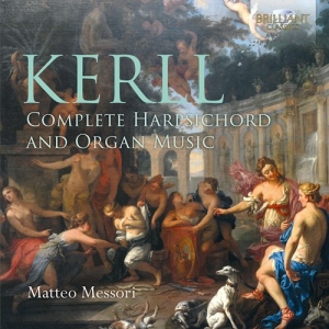 Kerll Johann Kaspar - Complete Harpsichord & Organ Music i gruppen Externt_Lager / Naxoslager hos Bengans Skivbutik AB (3961465)