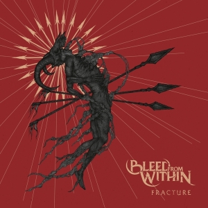 Bleed From Within - Fracture i gruppen ÖVRIGT / Övrigt / aub hos Bengans Skivbutik AB (3961473)