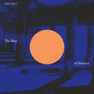 Elori Saxl - The Blue Of Distance (Cloudy Clear i gruppen VINYL / Pop-Rock hos Bengans Skivbutik AB (3962225)
