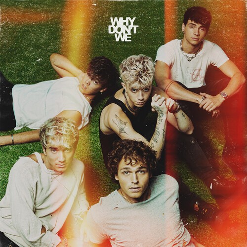 Why Don't We - The Good Times And The Bad One i gruppen CD / Pop hos Bengans Skivbutik AB (3962240)