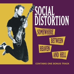 Social Distortion - Somewhere Between Heaven and Hell i gruppen CD / Pop-Rock hos Bengans Skivbutik AB (3962257)