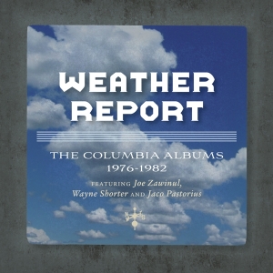 Weather Report - Columbia Albums 1976-1982 i gruppen CD / CD Jazz hos Bengans Skivbutik AB (3962258)