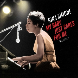 Nina Simone - My Baby Just Cares For Me i gruppen VINYL / Jazz hos Bengans Skivbutik AB (3962410)