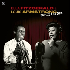 Fitzgerald Ella & Louis Armstrong - Complete Decca Duets i gruppen VINYL / Jazz hos Bengans Skivbutik AB (3963504)