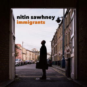 Sawhney Nitin - Immigrants i gruppen CD / Worldmusic/ Folkmusik hos Bengans Skivbutik AB (3963524)