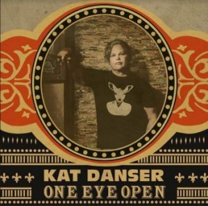 Kat Danser - One Eye Open i gruppen CD / Jazz/Blues hos Bengans Skivbutik AB (3963738)