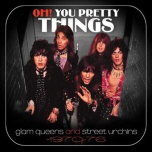 Blandade Artister - Oh! You Pretty Things - Glam Queens i gruppen ÖVRIGT / Övrigt / aub hos Bengans Skivbutik AB (3963750)