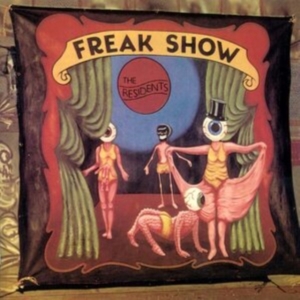 Residents - Freak Show i gruppen CD / Pop-Rock hos Bengans Skivbutik AB (3963753)