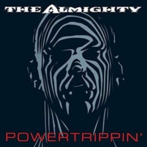 Almighty - Powertrippin i gruppen ÖVRIGT / Övrigt / aub hos Bengans Skivbutik AB (3963765)