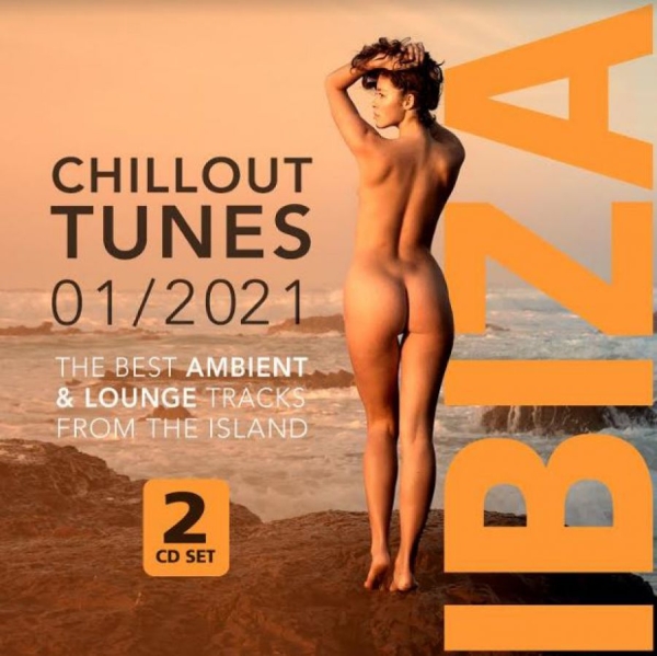 Various Artists - Ibiza Chillout Tunes 01/2021 i gruppen CD / Toppsäljare hos Bengans Skivbutik AB (3963789)