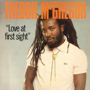Freddie McGregor - Love At First Sight (Vinyl Lp) i gruppen VINYL / Kommande / Reggae hos Bengans Skivbutik AB (3964247)