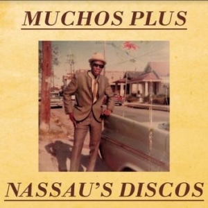 Muchos Plus - Nassau's Discos i gruppen VINYL / Reggae hos Bengans Skivbutik AB (3964477)