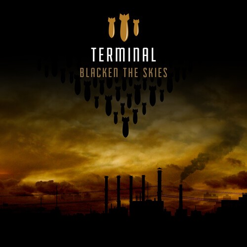 Terminal - Blacken The Skies i gruppen CD / Rock hos Bengans Skivbutik AB (3964595)
