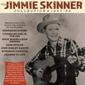 Skinner Jimmie - Jimmie Skinner Collection 1947-62 i gruppen CD / Country hos Bengans Skivbutik AB (3964599)