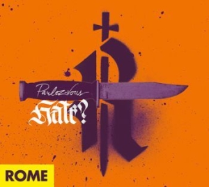 Rome - Parlez-Vous Hate? i gruppen CD / Pop-Rock hos Bengans Skivbutik AB (3964658)