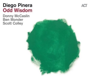 Piñera Diego Mccaslin Donny Mon - Odd Wisdom i gruppen CD / Jazz hos Bengans Skivbutik AB (3964660)