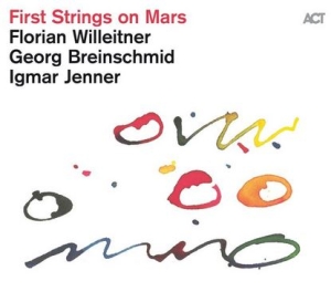 Willeitner Florian Breinschmid G - First Strings On Mars i gruppen CD hos Bengans Skivbutik AB (3964662)