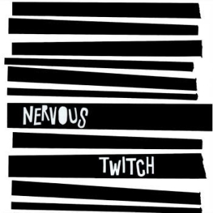 Nervous Twitch - Nervous Twitch i gruppen VINYL / Rock hos Bengans Skivbutik AB (3965453)