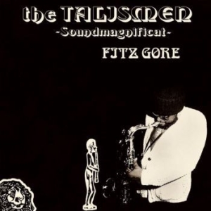 Gore Fitz & The Talismen - Soundmagnificat i gruppen VINYL / Jazz/Blues hos Bengans Skivbutik AB (3965459)