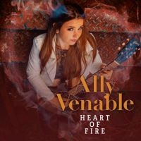Venable Ally - Heart Of Fire i gruppen CD / CD Blues-Country hos Bengans Skivbutik AB (3965523)