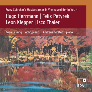 Herrmann Hugo Klepper Leon Pety - Franz SchrekerâS Masterclasses In V i gruppen CD / Kommande / Klassiskt hos Bengans Skivbutik AB (3965573)