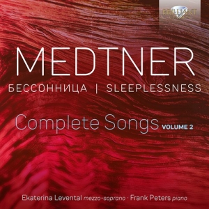 Medtner Nikolai - Complete Songs, Vol. 2 - Sleeplessn i gruppen Externt_Lager / Naxoslager hos Bengans Skivbutik AB (3965619)