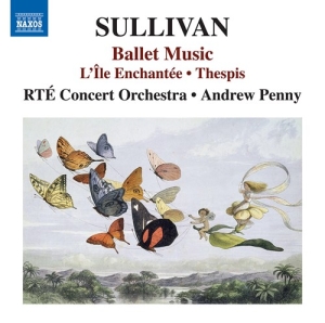 Sullivan Arthur - Ballet Music - L'île Enchantee The i gruppen Externt_Lager / Naxoslager hos Bengans Skivbutik AB (3965632)