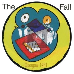 Fall The - Live From The Vaults 1981 (Vinyl) i gruppen VINYL / Pop-Rock hos Bengans Skivbutik AB (3965860)