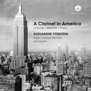 Bernstein Leonard Copland Aaron - A Clarinet In America i gruppen Externt_Lager / Naxoslager hos Bengans Skivbutik AB (3965890)