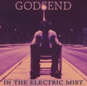 Godsend - In The Electric Mist i gruppen VINYL / Hårdrock/ Heavy metal hos Bengans Skivbutik AB (3967783)
