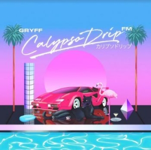 Gryff - Calypso Drip Fm (Pink Vinyl) i gruppen VINYL / Pop hos Bengans Skivbutik AB (3968219)