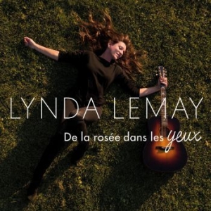 Lemay Lynda - De La Rosée Dans Les Yeux i gruppen CD / Kommande / Worldmusic/ Folkmusik hos Bengans Skivbutik AB (3968257)