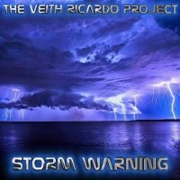 Veith Ricardo Project The - Storm Warning i gruppen CD / Hårdrock hos Bengans Skivbutik AB (3968316)