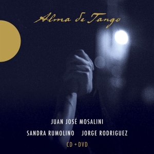 Mosalini Juan Jose - Alma De Tango i gruppen CD / Elektroniskt,World Music hos Bengans Skivbutik AB (3968352)