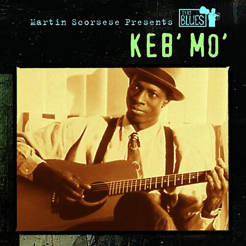 Keb'mo' - Martin Scorsese Presents The Blues i gruppen ÖVRIGT / Övrigt / aub hos Bengans Skivbutik AB (3968827)