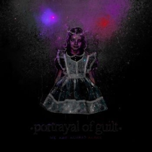 Portrayal Of Guilt - We Are Always Alone i gruppen CD / Hårdrock/ Heavy metal hos Bengans Skivbutik AB (3969889)