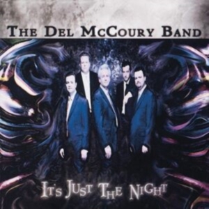 Del Mccoury Band The - It's Just The Night i gruppen ÖVRIGT / Övrigt / aub hos Bengans Skivbutik AB (3969901)