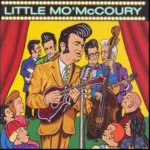 Little Mo' Mccoury - Little Mo' Mccoury i gruppen ÖVRIGT / Övrigt / aub hos Bengans Skivbutik AB (3969906)