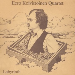 Koivistoinen Eero - Labyrinth i gruppen CD / Jazz/Blues hos Bengans Skivbutik AB (3969971)